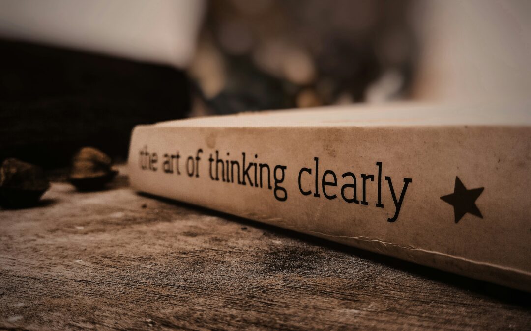 the art of thinking clearly